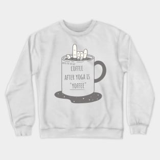 Coffee Yoga Crewneck Sweatshirt